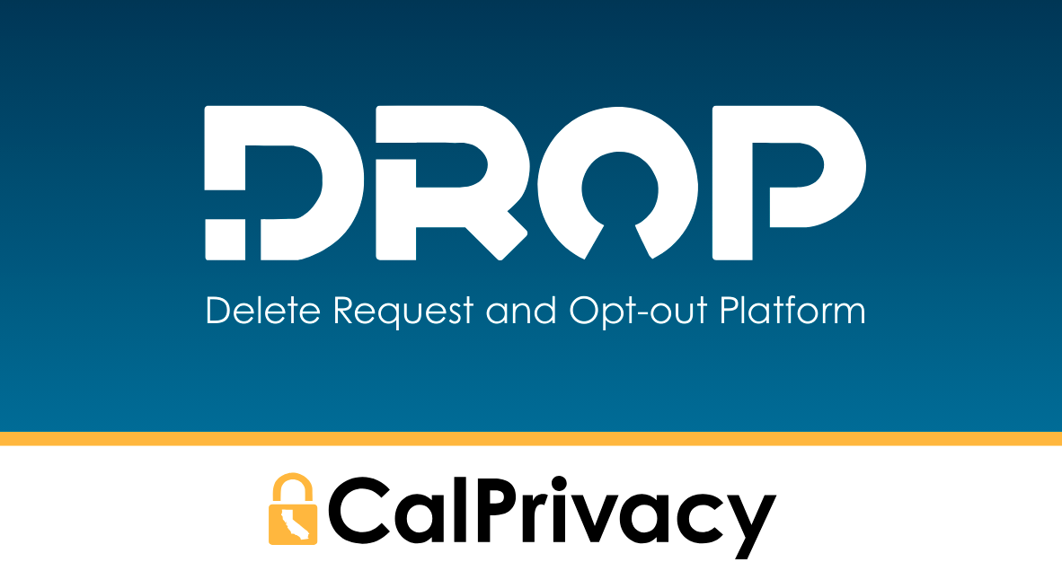 DROP drops for consumer privacy